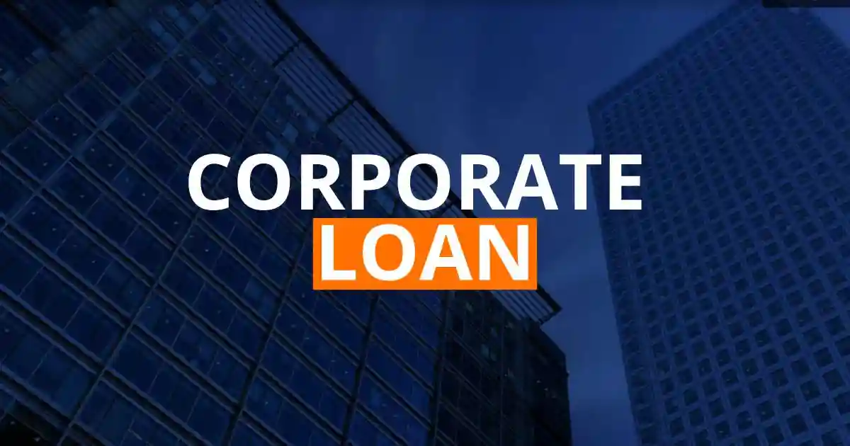 corporate Loan